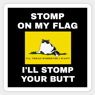 Tread Wherever I Want STOMP Sticker